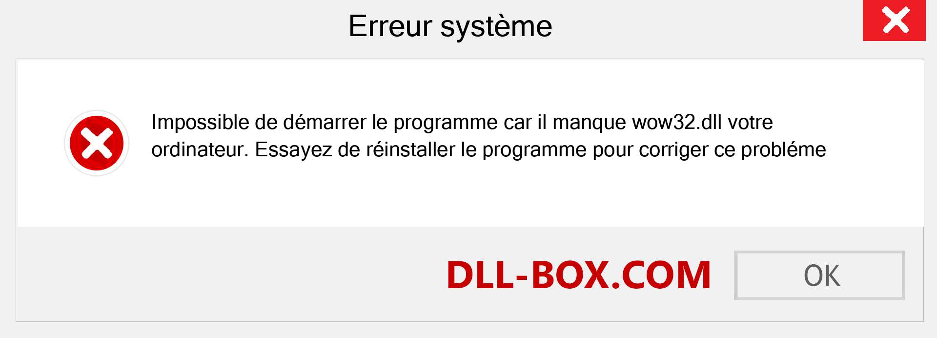 Le fichier wow32.dll est manquant ?. Télécharger pour Windows 7, 8, 10 - Correction de l'erreur manquante wow32 dll sur Windows, photos, images